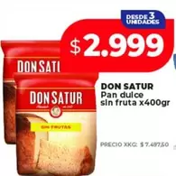 Don Satur - Pan dulce sin fruta x400gr