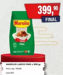 Marolio - LARGO FINO x 500 gr