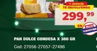 X$ - PAN DULCE CONDESA X 380 GR