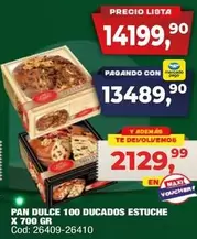 X$ - PAN DULCE 100 DUCADOS ESTUCHE X 700 GR Cod: 26409-26410