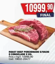 X$ - ROAST BEEF PORCIONADO E/VACIO O CONGELADO X KG