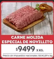 X$ - CARNE MOLIDA ESPECIAL DE NOVILLITO