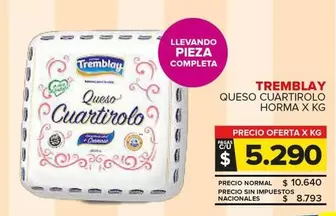 Tremblay - Queso Cuartirolo Horma