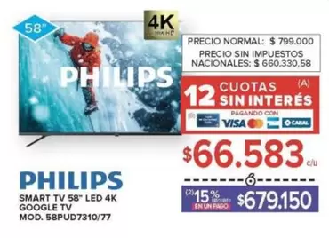 Philips - SMART TV 58" LED 4K GOOGLE TV MOD. 58PUD7310/77
