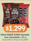 King - MANÍ KING banado con chocolate