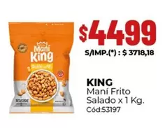 King - Maní Frito Salado