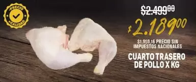 X$ - CUARTO TRASERO DE POLLO X KG