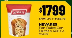Nevares - Pan Dulce Con Frutas x 400 Gr. Cód:691