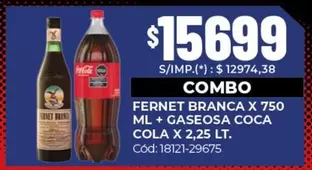 Coca cola - FERNET X 750 ML + GASEOSA X 2,25 LT.