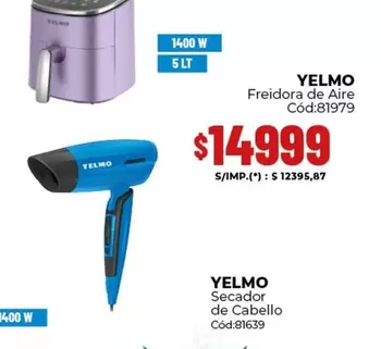 Yelmo - Freidora de Aire Cód:81979, Secador de Cabello Cód:81639