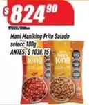 King - Mani Maniking Frito Salado