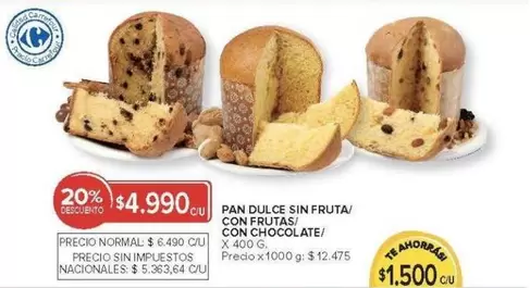 X$ - PAN DULCE SIN FRUTA/ CON FRUTAS/ CON CHOCOLATE/