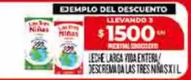 Las Tres Niñas - LECHE LARGA VIDA ENTERA DESCREMADA