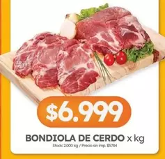 X$ - BONDIOLA DE CERDO