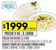 X$ - RABAS/TUBOS DE CALAMAR CONGELADOS