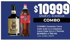 Coca cola - Gaseosa Coca Cola 2,25 Lt o Gaseosa Coca Cola 2,5 Lt/Fernet BUHERO x 700 Ml