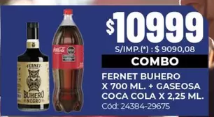 Coca cola - FERNET  X 700 ML. + GASEOSA COCA COLA X 2,25 ML.