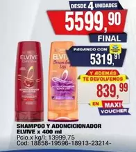 Elvive - SHAMPOO Y ADONCICIONADOR