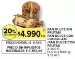X$ - PAN DULCE SIN FRUTAS/ PAN DULCE CON CHOCOLATE /PAN DULCE CON FRUTAS