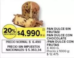 X$ - PAN DULCE SIN FRUTAS/ PAN DULCE CON CHOCOLATE /PAN DULCE CON FRUTAS