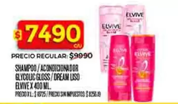 Elvive - SHAMPOO / ACONDICIONADOR GLYCOLIC GLOSS / DREAM LISO