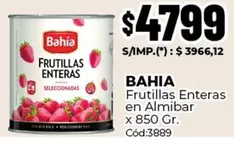 Bahía - Frutillas Enteras en Almibar