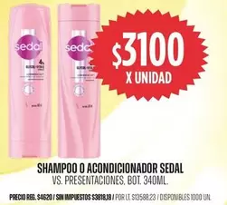 Sedal - SHAMPOO O ACONDICIONADOR