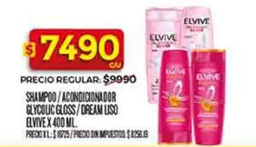 Elvive - SHAMPOO / ACONDICIONADOR GLYCOLIC GLOSS / DREAM LISO