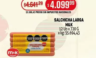 M&K - SALCHICHA LARGA
