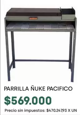 X$ - PARRILLA ÑUKE PACIFICO