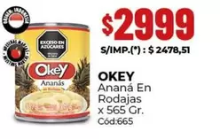 Okey - Ananá En Rodajas