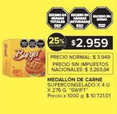 Swift - MEDALLÓN DE CARNE SUPERCONGELADO