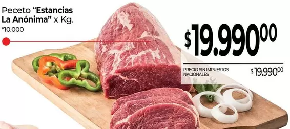 La Anónima - Peceto "Estancias " x Kg.