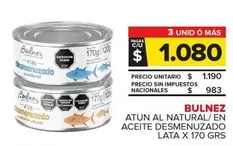 Bulnez - Atun Al Natural/En Aceite Desmenuzado 