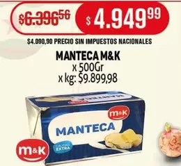 M&K - MANTECA