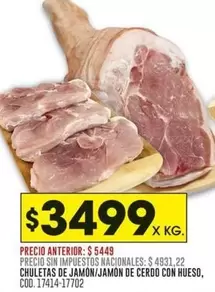 CHULETAS DE JAMON/JAMON DE CERDO CON HUESO, COD. 17414-17702