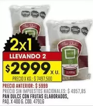 X$ - PAN DULCE CON FRUTAS ELABORADOS