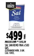 San Remo - SAL FINA x 500 GRS