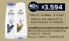Dove - SHAMPOO/ACONDICIONADOR RECOSTRUCCIÓN COMPLETA