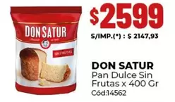Don Satur - Pan Dulce Sin Frutas x 400 Gr