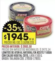 Coto - LOMITOS DE ATUN AL NATURAL/EN ACEITE Y AGUA CON CALDO VEGETAL