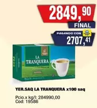 La Tranquera - LA TRANQUERA x100 saq