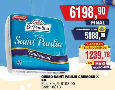 La paulina - QUESO SAINT PAULIN CREMOSO X KG