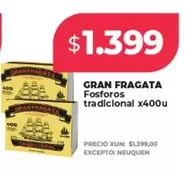 Gran Fragata - Fosforos