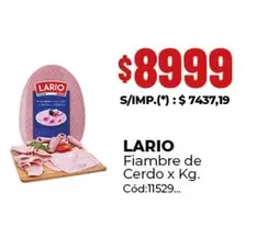 Lario - Fiambre de Cerdo x Kg. Cód:11529