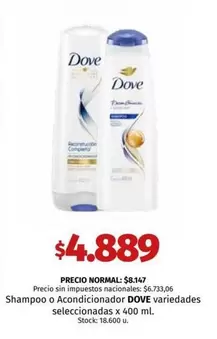Dove - Shampoo o Acondicionador variedades