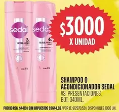Sedal - SHAMPOO O ACONDICIONADOR