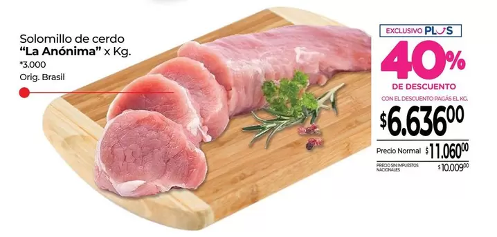 La Anónima - Solomillo de cerdo