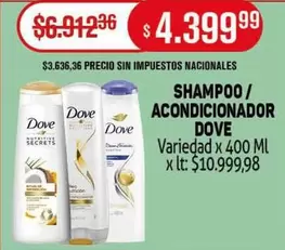 Dove - SHAMPOO/ ACONDICIONADOR