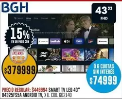 BGH - SMART TV LED 43" B4325FS5A ANDROID TV